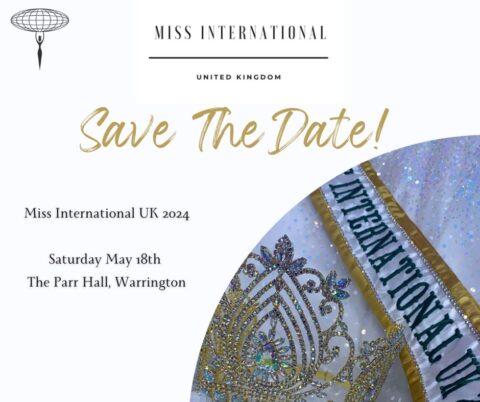 Announcement The Miss International UK 2024 Date Miss International   2024 MI Date 480x402 